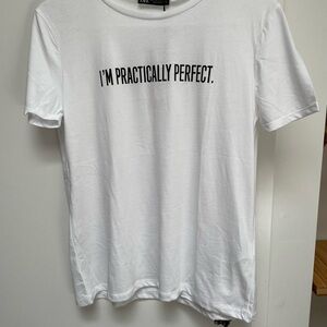 NWT ZARA Womens Slogan Tee Shirt Small  I’M PRACTICALLY PERFECT  T-Shirt